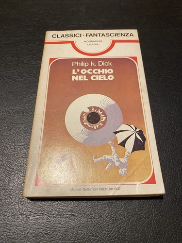 Occhio nel cielo philip k - nel,