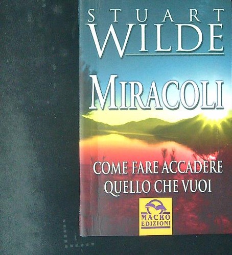 Miracoli wilde stuart macro - wilde,