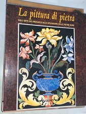 FERDINANDO ROSSI - LA PITTURA DI PIETRA, DALL'ARTE DEL MOSAICO ALLO SPLENDORE...