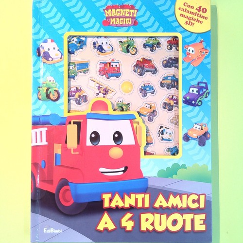 Tanti amici ruote - tanti, 4