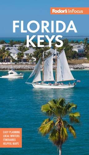 Fodor focus florida keys - in,