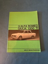 Libretto Auto Uso E Manutenzione per:Alfa Romeo Giulia 1300 TI - Vintage