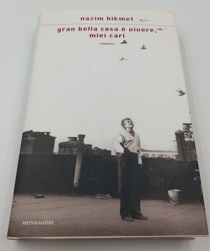 Nazim hikmet gran bella cosa - nazim,