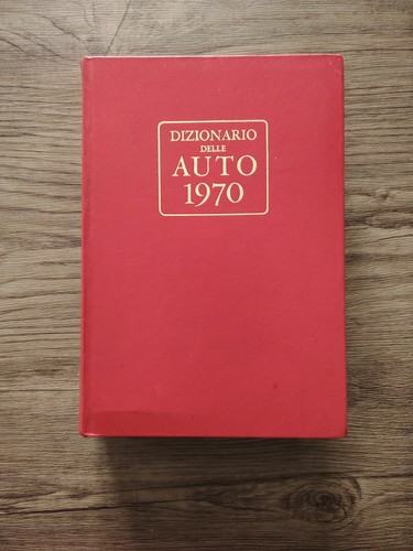 Dizionario delle auto 1970 - delle,
