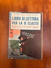 Quartiere corridoni - Libro di lettura per la II classe - Fascismo