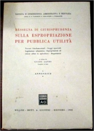 Rassegna giurisprudenza - di,