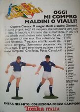 VECCHIA PUBBLICITA' TONKA FORZA CAMPIONI ITALIA MALDINI O VIALLI CALCIO FOOTBALL