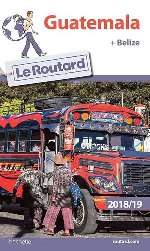 Guide routard guatemala - guide, +