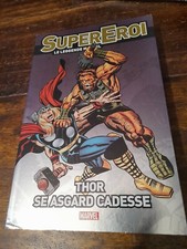 Thor: Se Asgard cadesse (Supereroi le leggende Marvel 43)..panini...ottimo 