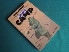 L68*- BEPPE PEGOLOTTI - CRIMINAL  CAMP - STORIA DEGLI ANNI PERDUTI - GUERRA 