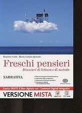 FRESCHI PENSIERI. NARRATIVA-UN ALTRO MODO DI SCRIVERE. PER LE SCUOLE S - 9788...