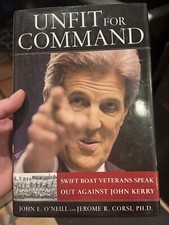 Unfit for Command : Swift Boat