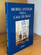 MOBILI ANTICHI NELLA CASA DI