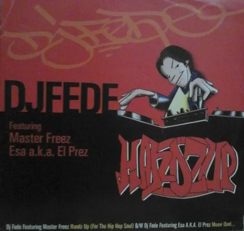 Fede handz vinile single - dj, up