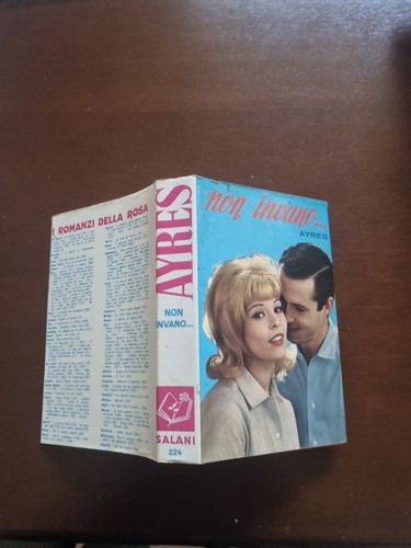 Non invano ayres romanzi - non, i
