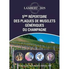 Répertoire Lambert des Plaques de Muselets Génériques du Champagne 2025.