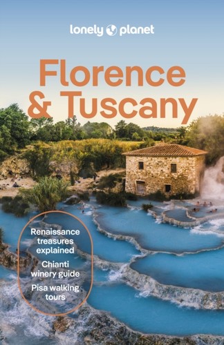 Lonely planet florence tuscany - lonely,