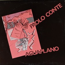 Paolo conte aguaplano 1987 - conte,