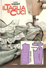 IL TAGLIA & CUCI GUIDA SINGER