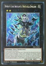 NUMERO 45 LOGOS SBRICIOLANTE PROFETA DEMOLIZIONE Segreta ITA DRL3-IT023 YUGIOH