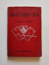 COLOMBO NARI - Giuochi di Prestigio e Calcolo COLLE CARTE illusionismo  (Bietti)