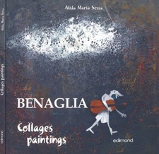 Benaglia. Collages Paintings