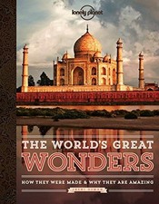 The World's Great Wonders: How