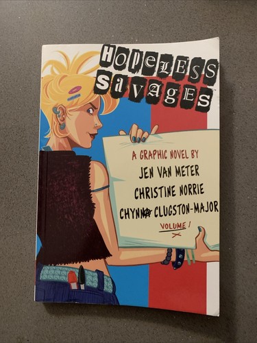 Hopeless savages volume - hopeless,