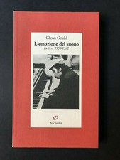 Glenn Gould L'EMOZIONE DEL