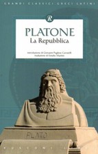 LA REPUBBLICA - Platone - letteratura - filosofia - classici greci - Rusconi