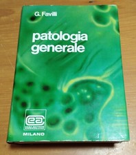 Anno 1973, "Patologia Generale" di G. Favilli, Ed. Ambrosiana Milano