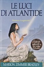 Dt2 - LE LUCI DI ATLANTIDE - Marion Zimmer Bradley - ed. Longanesi 1991