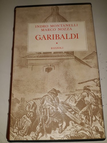 Garibaldi indro montanelli - garibaldi,