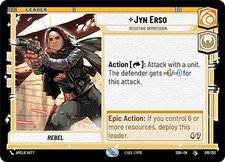 Jyn Erso, Resisting Oppression - Spark of Rebellion - Star Wars Unlimited