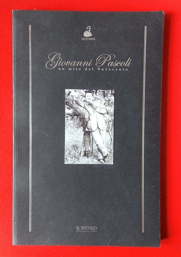 Giovanni pascoli mito - pascoli., del