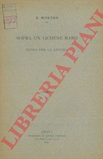 MORTEO E. - Sopra un lichene raro, nuovo per la Liguria.