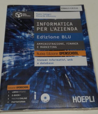 informatica per l'azienda – edizione blu - hoepli - 9788820366407