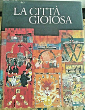 LA CITTA' GIOIOSA - CREDITO ITALIANO su licenza SCHEIWILLER  1996