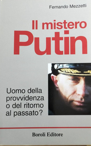 Mezzetti il mistero - mistero, putin