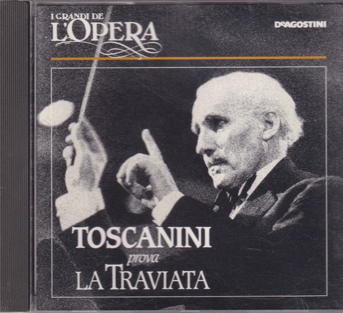 Toscanini prova traviata cd - prova,