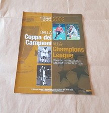 Inserto calcio 1956 2002 DALLA COPPA DEI CAMPIONI ALLA CHAMPIONS LEAGUE Guerin S