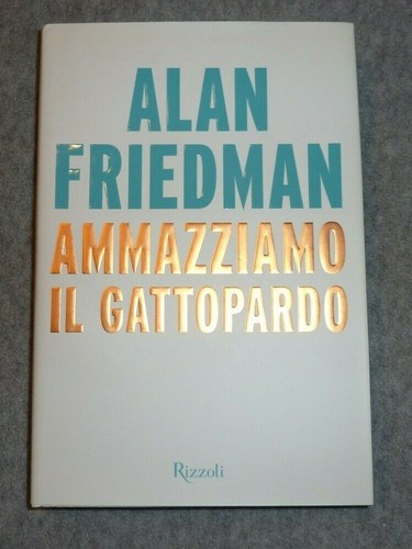 Friedman alan ammazziamo - friedman,