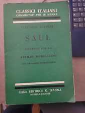 Vittorio Alfieri - SAUL - interpretato da Attilio Momigliano- C.Ed.G.D'Anna-1965