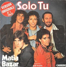 Matia Bazar : Solo Tu / Per Un