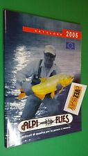 ALPI FLIES 2006 CATALOGO Attrezzatura PESCA A MOSCA – Fly Fishing Eeq. Catalog