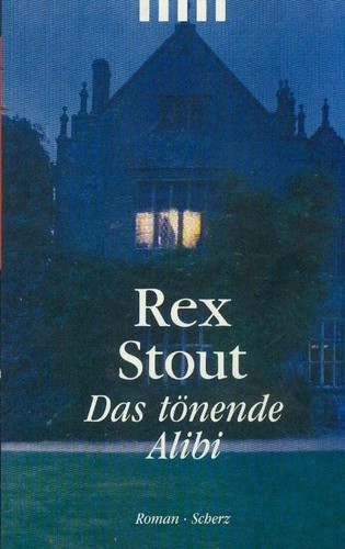 Rex stout das - rex, tönende