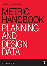 Metric Handbook : Planning and