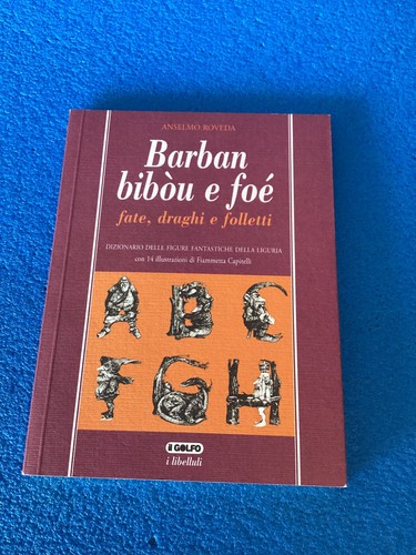 Anselmo roveda barban - barban,, bibòu