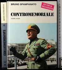 STORIA INCHIESTA. CONTROMEMORIALE. VOL 2. BRUNO SPAMPANATO. CEN.