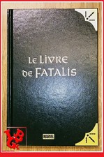 LE LIVRE DE FATALIS Ed